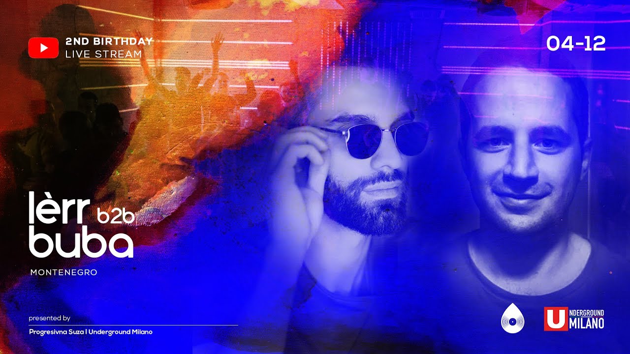Lèrr b2b Buba for Progresivna Suza 2nd Birthday Stream