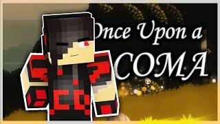 Once Upon A Coma | A LIGHTHEARTED ADVENTURE