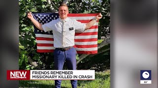 Friends Remember Utah Missionary Killed In Car Crash