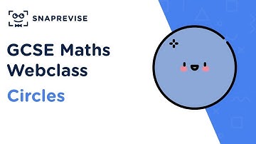GCSE Maths: Circles | Revision Webclass