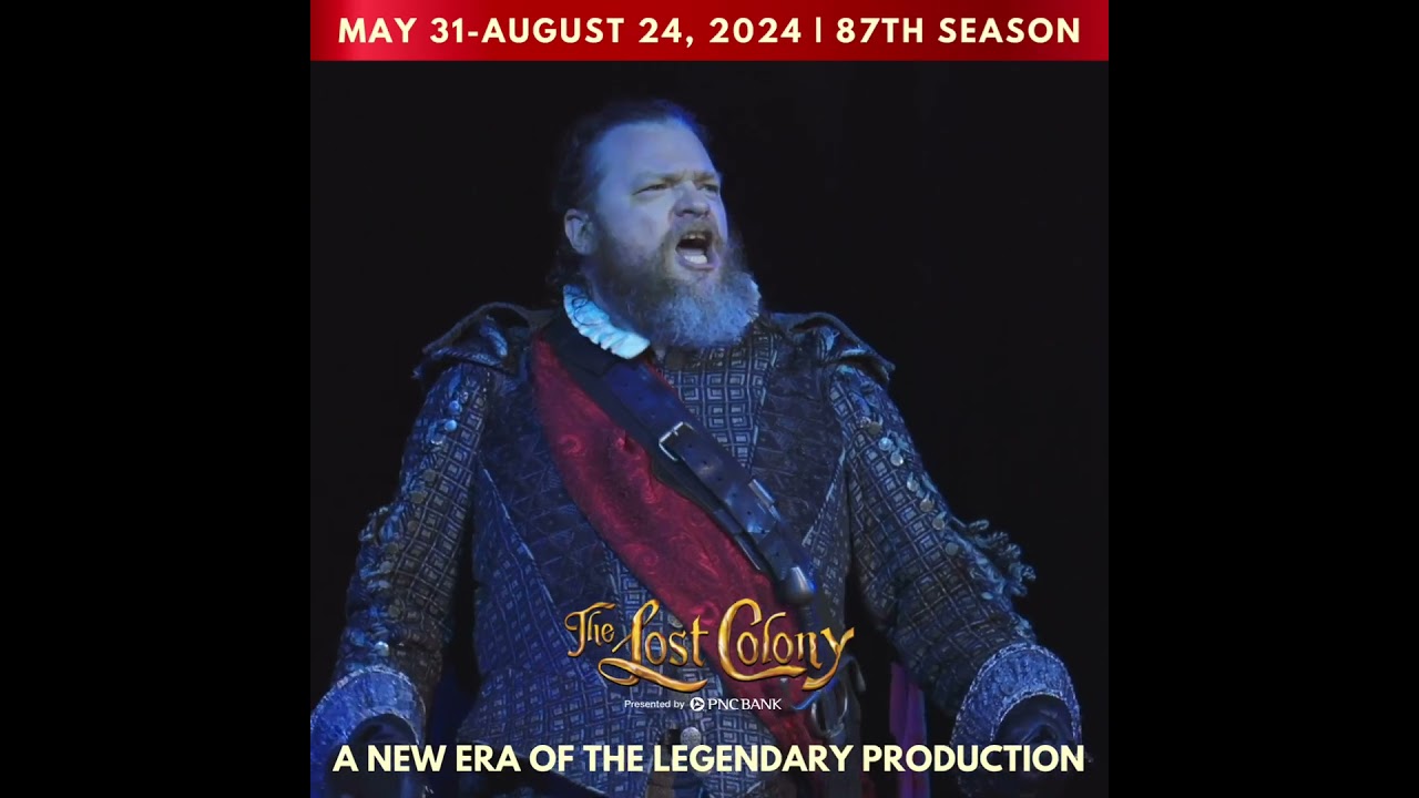 The 87th Season of The Lost Colony
