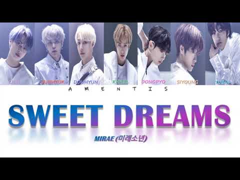 Watch MIRAE (미래소년) - Sweet Dreams Color Coded Lyrics (HAN/ROM/ENG) on YouTube