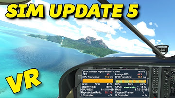 Adventures in Tweaking Settings and Performance // MSFS Sim Update 5 // Valve Index Gameplay