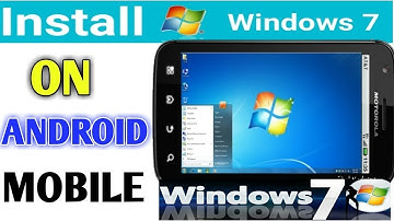 Install Windows XP/7/8 on your Android phone