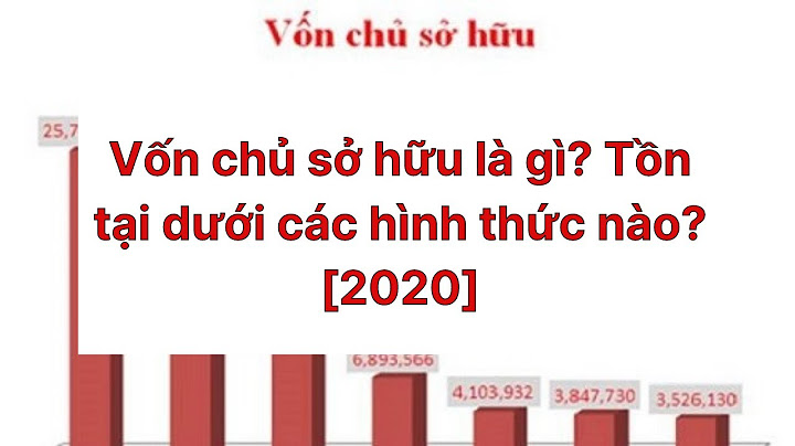 Nguồn vốn chủ yếu trong kinh doanh là gì năm 2024