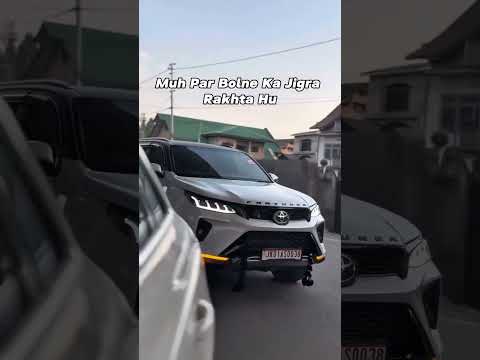Muh Per Bol Ne Ka Jigra Rakh Ta Hu Viral Fortuner Explore