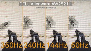 360Hz vs 240Hz vs 144Hz vs 60Hz - DELL Alienware AW2521H