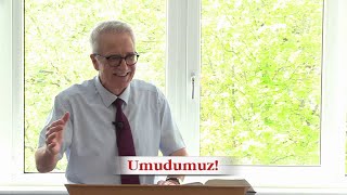 Elçilerin İşleri 1:11   Umudumuz!