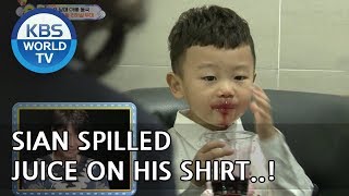 SIAN spilled juice on his shirt. UH OH..[The Return of Superman/2018.05.13]