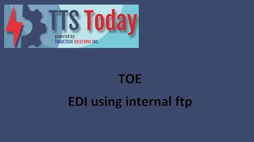 TOE - Feature Upgrade: EDI using internal ftp