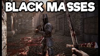 Black Masses (2020)  Open World Medieval Zombie Apocalypse