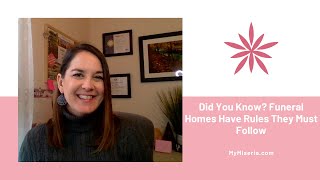 Did You Know? Funeral Homes Have Rules They Must Follow
