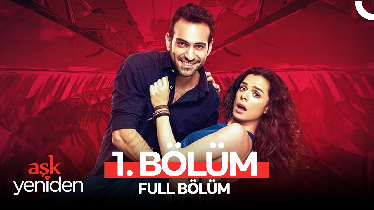 #YAZAMERHABA Aşk Yeniden 1. Bölüm (Uzun Versiyon)