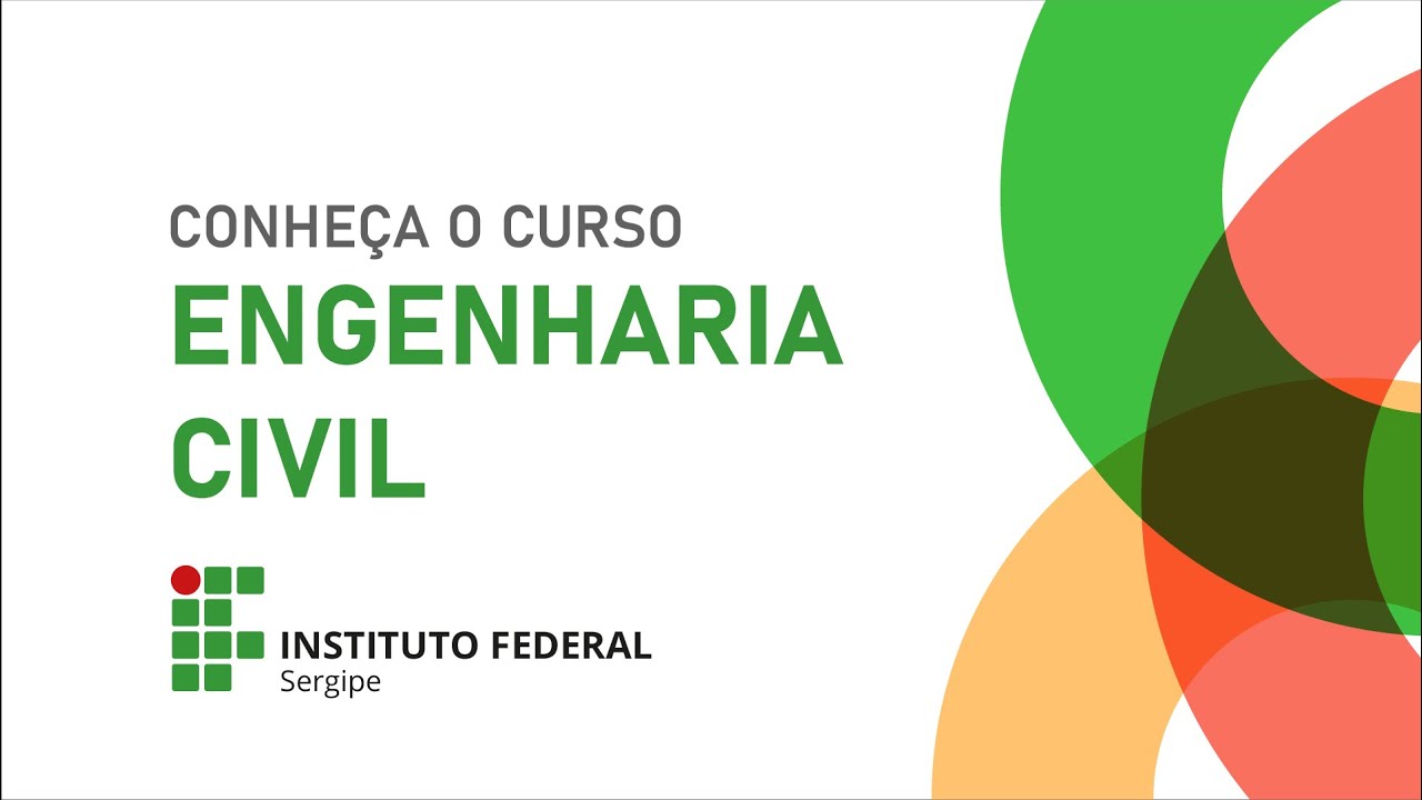 Bacharelado em Engenharia Civil (Estância) - IFS - Instituto Federal de  Educação, Ciência e Tecnologia de Sergipe