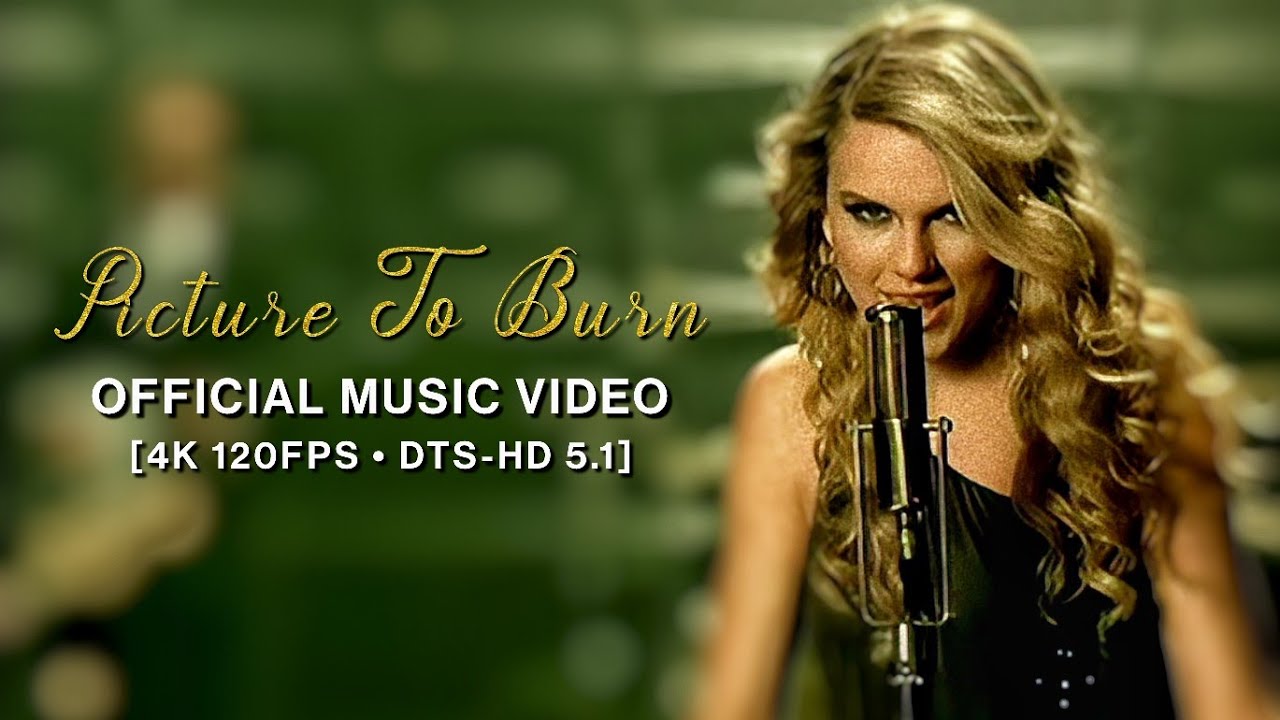 Taylor Swift - Picture To Burn (Official Music Video) [4K 120FPS • DTS ...