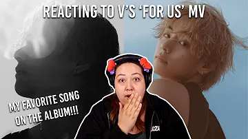 V 'For Us' Official MV | REACTION #taehyung #layover #forus #reaction #bts
