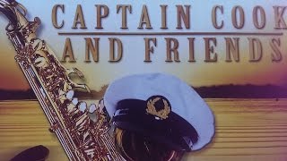 Video thumbnail of "Captain Cook -  Blue Spanish Eyes"