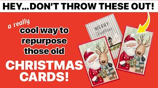 GIVE 2025 CHRISTMAS CARDS A BRAND NEW LIFE!  Quick & Easy Idea!!