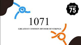 Greatest Common Divisor of Strings | LeetCode 75 – Problem 2 | Easy Explanation