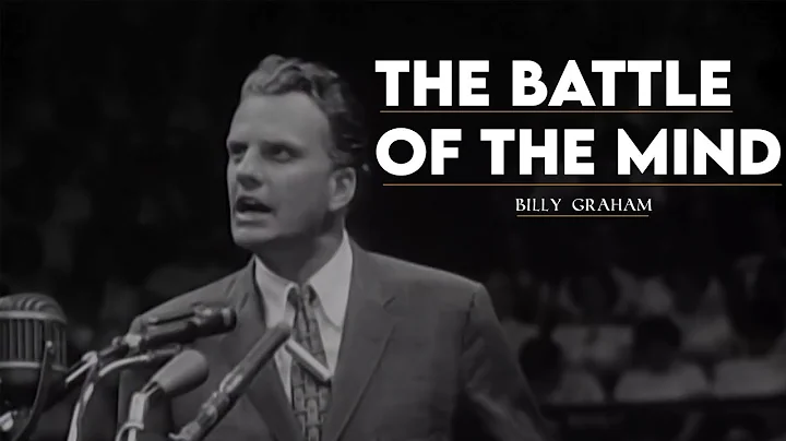 The battle of the mind | Billy Graham sermon with summary - #Billygraham #Gospel #God #Jesus #Christ