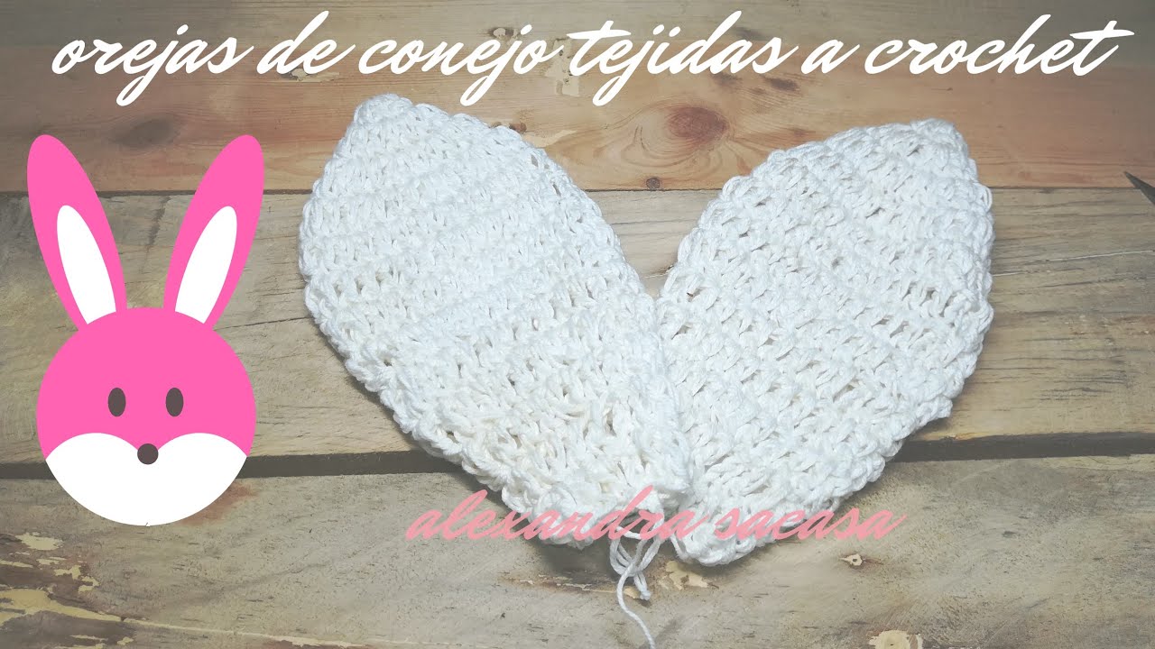 🐰 Crochet bunny ears /Orejas de Conejo tejidas a crochet tutorial paso a paso by Alexandra Sacasa