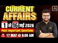 1-16 May 2026 Current Affairs Revision | Current Affairs Today | Kumar Gaurav Sir