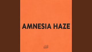 Download Lagu AMNESIA HAZE MP3