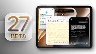 iPadOS 27 (Beta) 34+ Cosas Nuevas