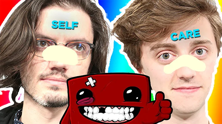 Super Meat Boy and Self Care  Gill & Gilbert, Epis...