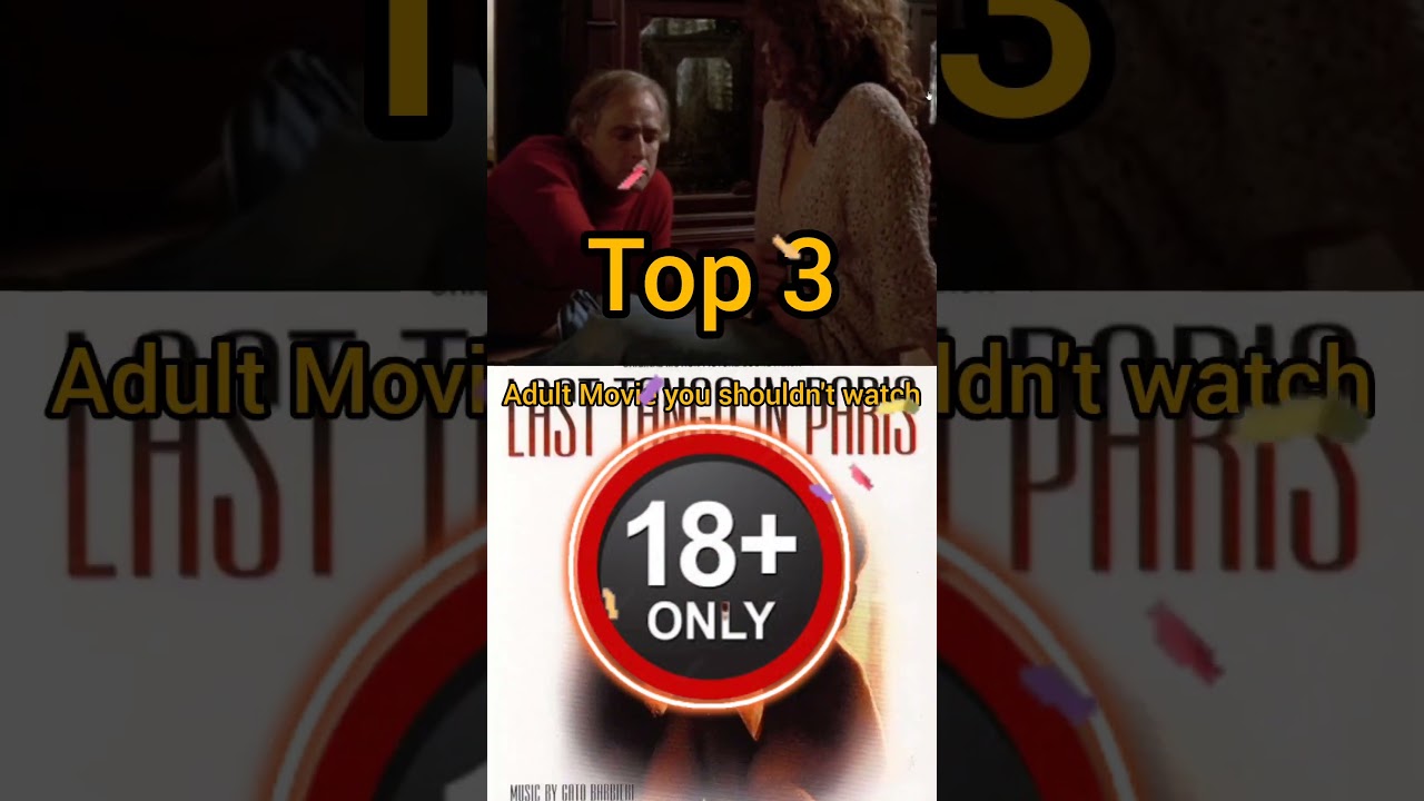 Top 3 18+ Adult Movies you shouldn't watch #18+ 