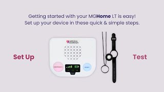 Getting Started with Your MGHome LT