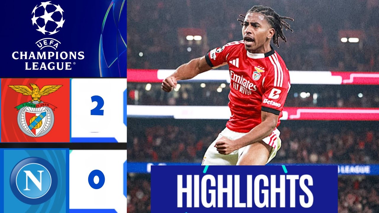 Benfica x Napoli | 2-0 | RESUMO Liga dos Campeões 2025 | SL Benfica x ...