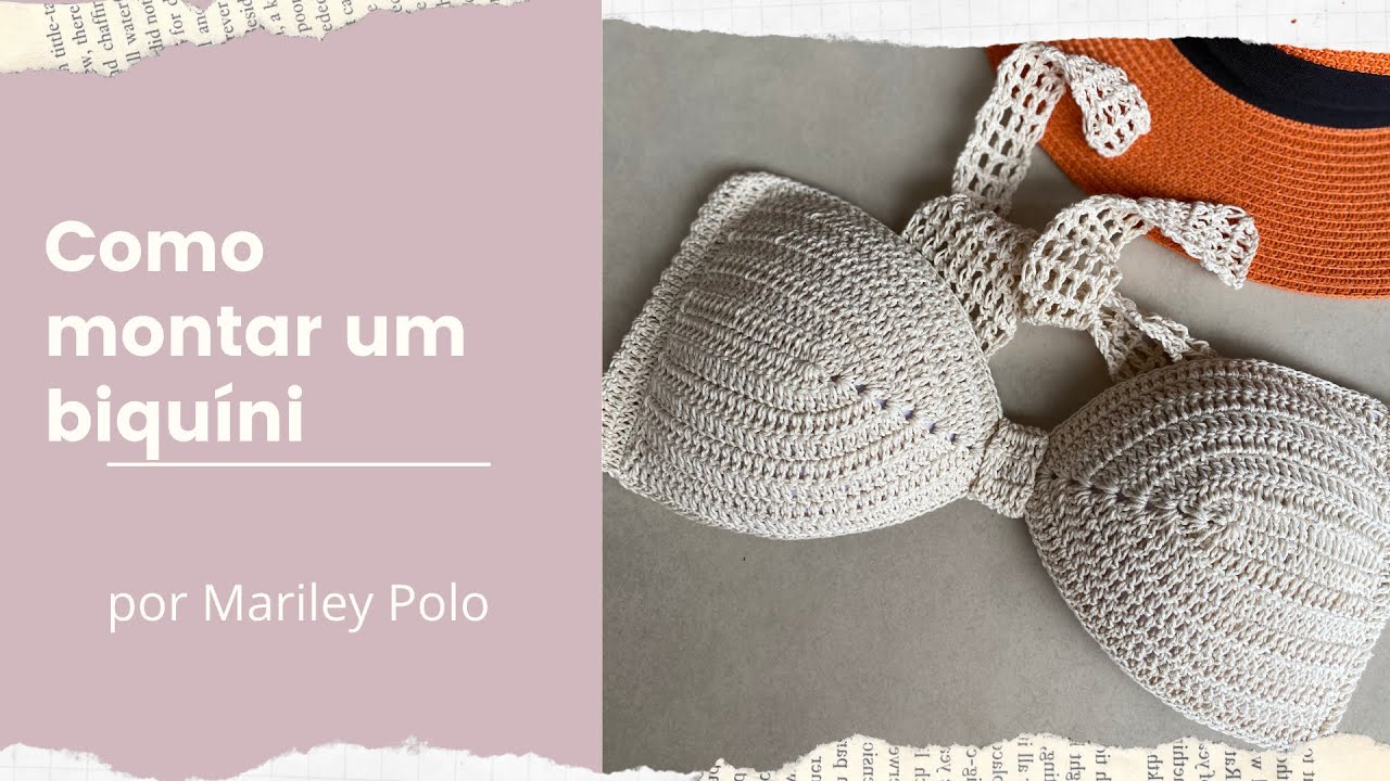 Como montar um biquíni de crochê