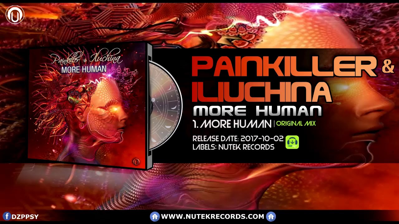 Watch Painkiller & Iliuchina - More Human on YouTube Watch Painkiller & Iliuchina - More Human on YouTube