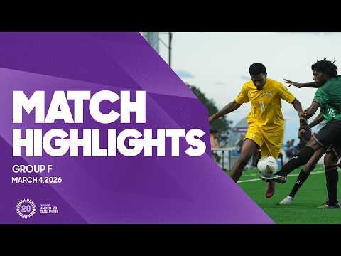 Group F Highlights, March 4 | 2026 Concacaf Men's Under-20 Qualifiers — football highlights