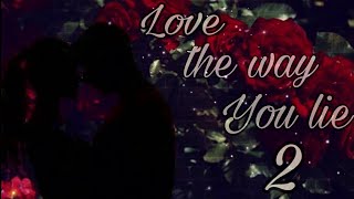 [Bts Jungkook ff] Love the way you lie 2 - Intro