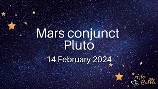 Mars conjunct Pluto - 14 February 2024 #MarsconjunctPluto