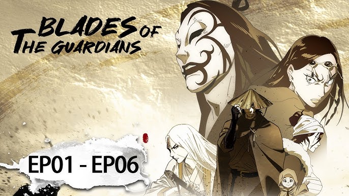 ✨MULTI SUB  Blades of the Guardians EP 08 