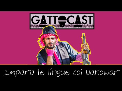 GattoCast Live: Impara le lingue coi Nanowar Of Steel