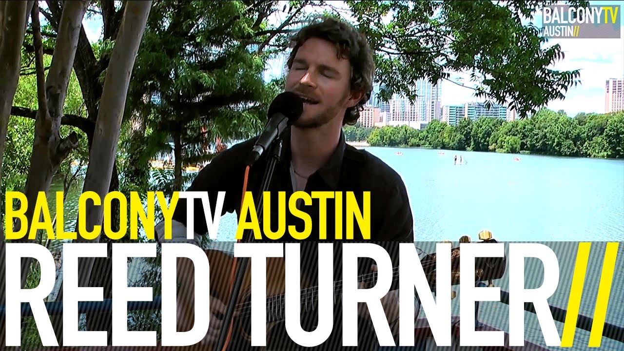 REED TURNER - FAMILIAR SOUND (BalconyTV)