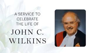 A Service to Celebrate the Life of John C. Wilkins - May 21, 2026