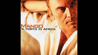 MANGO -  Ti porto in Africa (2004)