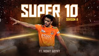 Super 10 Season 8 | Ft. Mohit Goyat