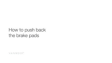 VanMoof S3 & X3 | How to push back brake pads