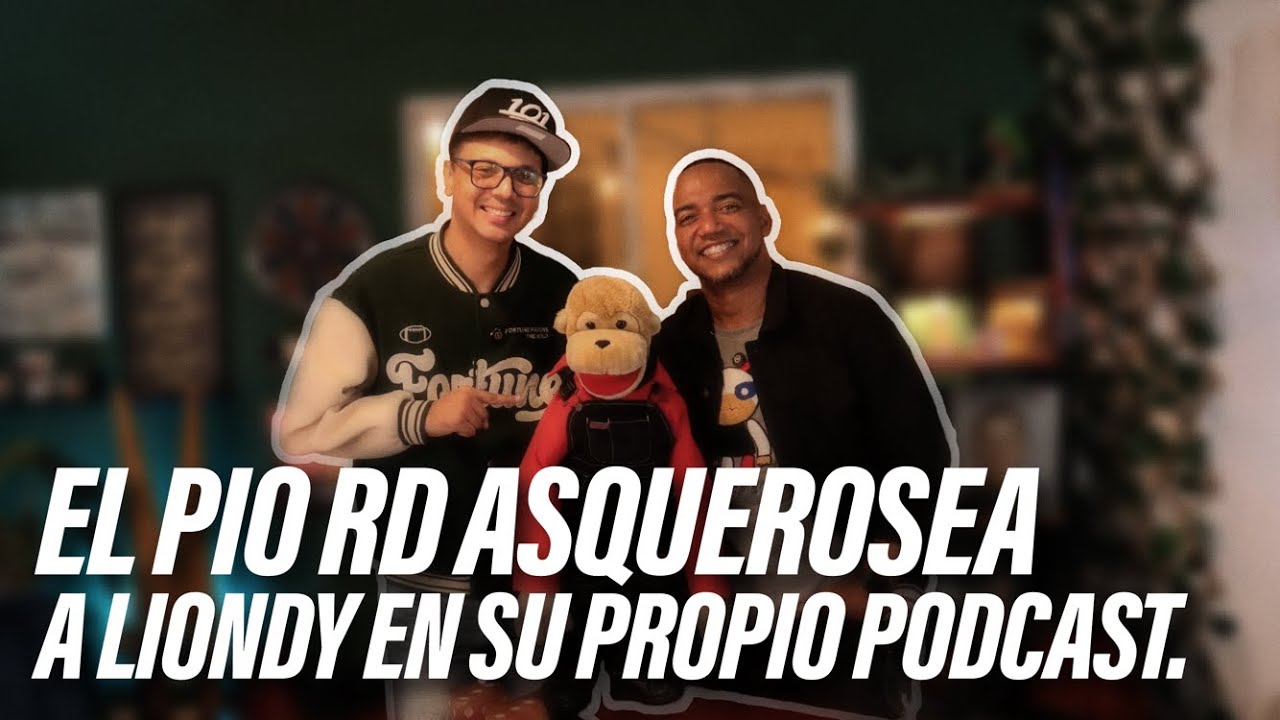 Pio Rd Le entra a Liondy, Ñeñeco y Chikicha