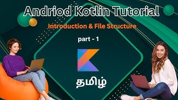 Android App Development in Tamil part 1 | Kotlin tutorial tamil | Andriod studio Tamil