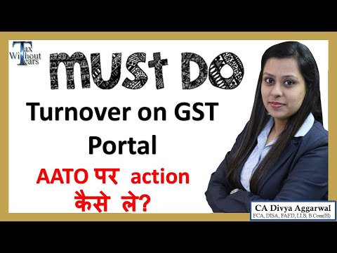 Action on GST Turnover showing on Portal| Estimated tunover on GST Portal| Turnover calculation