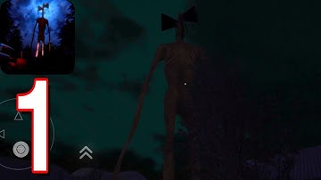 Siren Head Horror - Scary Game - Gameplay Walkthrough Episode 1 (iOS, Android)