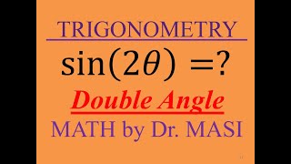Trigonometry The Compound Angles  -  Part 3 Sum and Difference Identities & Formulas