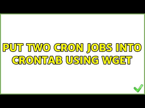 Unix & Linux: Put two Cron jobs into crontab using wget (2 Solutions!!)